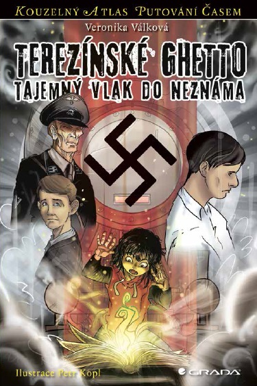 E-kniha Terezínské ghetto - Veronika Válková, Petr Kopl