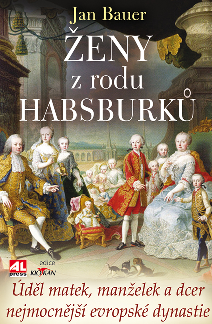 E-kniha Ženy z rodu Habsburků - Jan Bauer