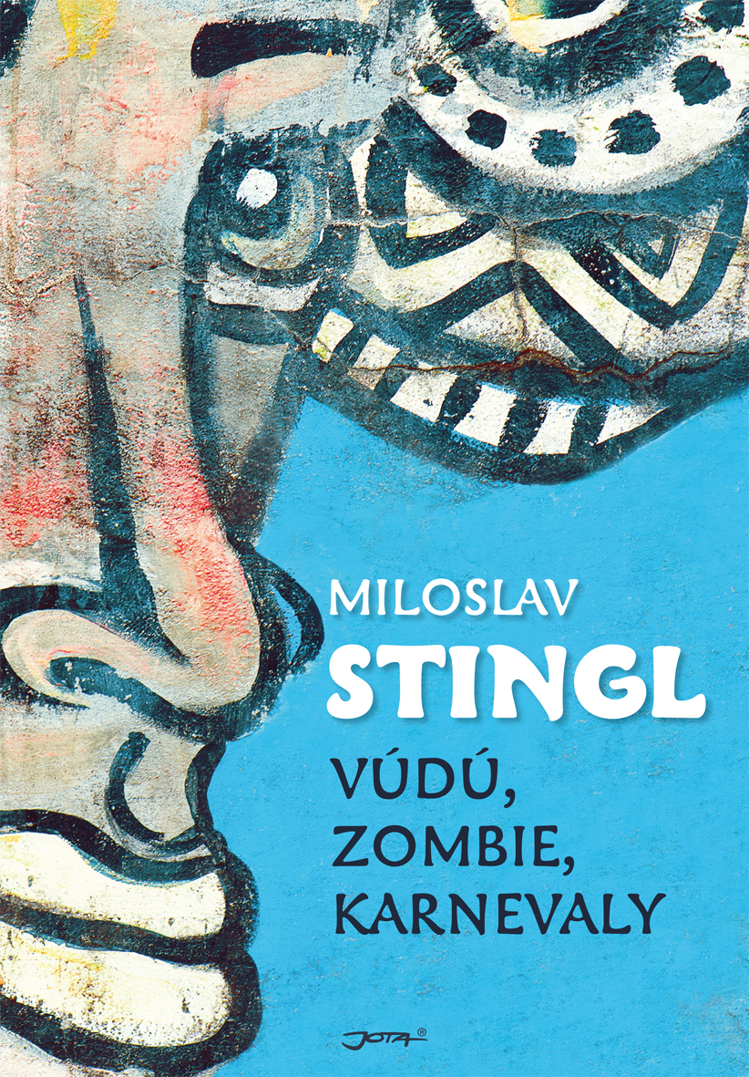 E-kniha Vúdú, zombie, karnevaly - Miloslav Stingl