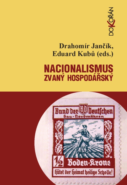 E-kniha Nacionalismus zvaný hospodářský - Drahomír Jančík, Eduard Kubů