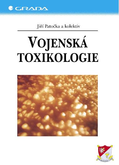 E-kniha Vojenská toxikologie - Jiří Patočka, kolektiv a