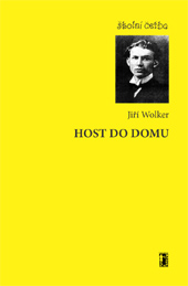 Host do domu - Jiří Wolker [E-kniha]