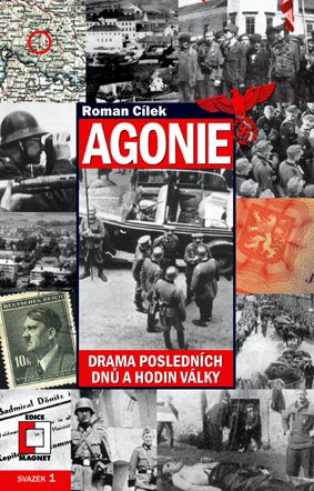 E-kniha Agonie. Drama posledních dnů a hodin války - Roman Cílek