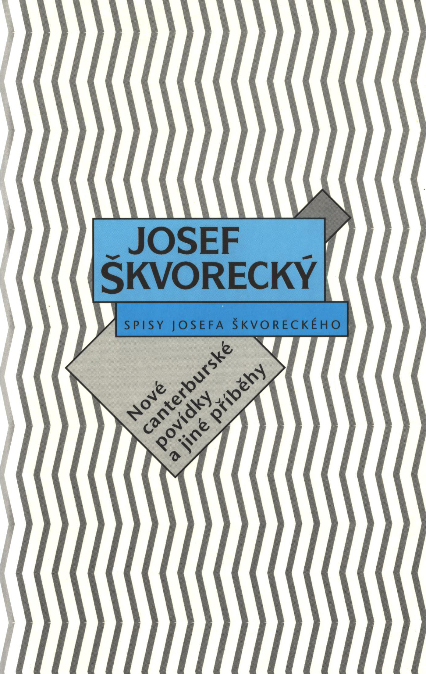 E-kniha Nové canterburské povídky a jiné příběhy (spisy - svazek 3) - Josef Škvorecký