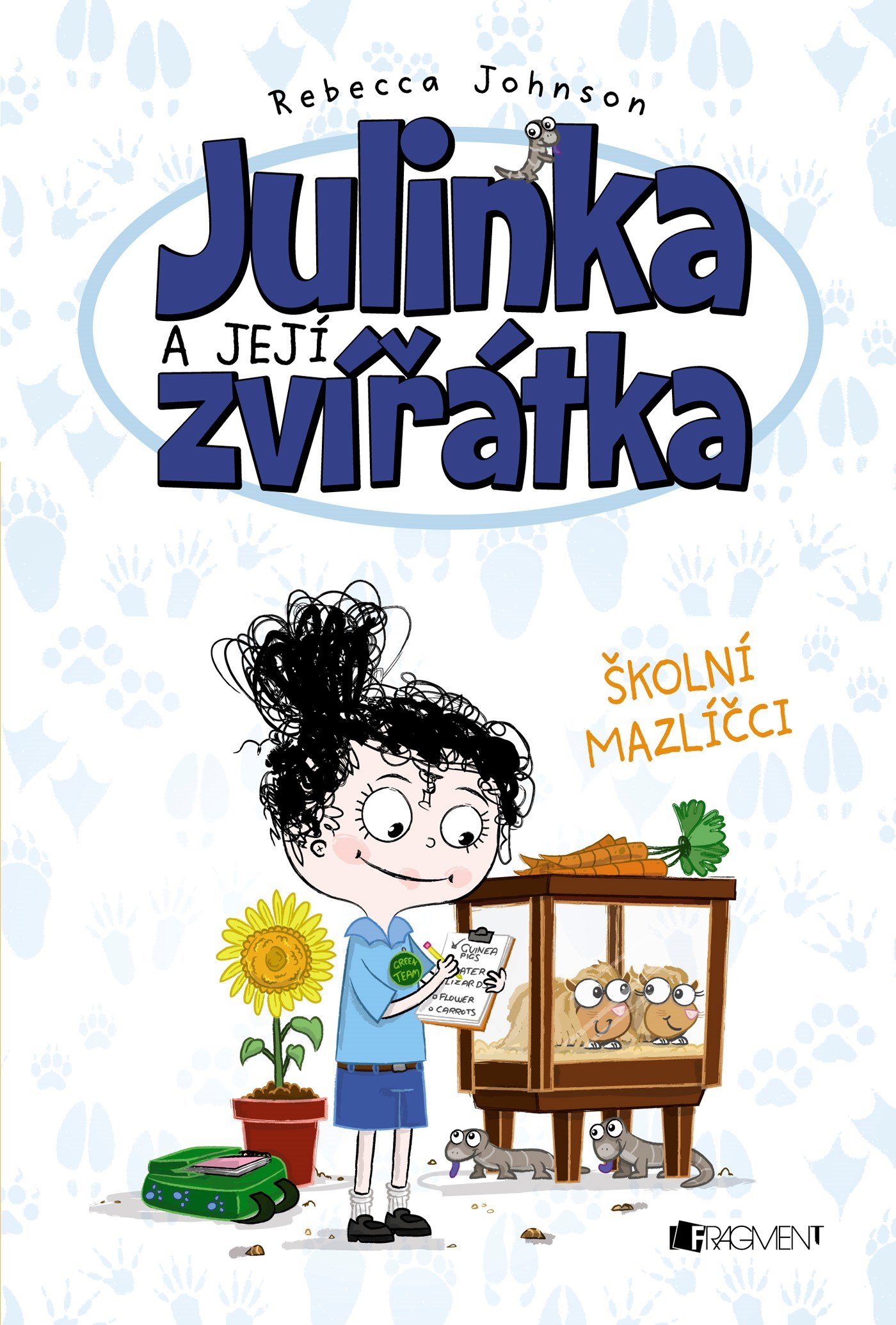 Julinka a její zvířátka – Školní mazlíčci