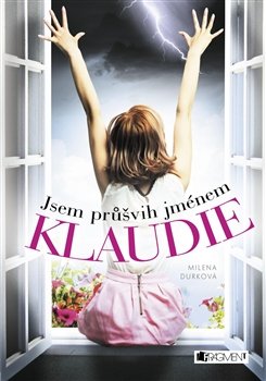 E-kniha Jsem průšvih jménem Klaudie - Milena Durková
