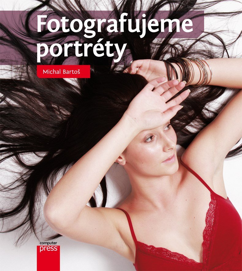 E-kniha Fotografujeme portréty - Michal Bartoš