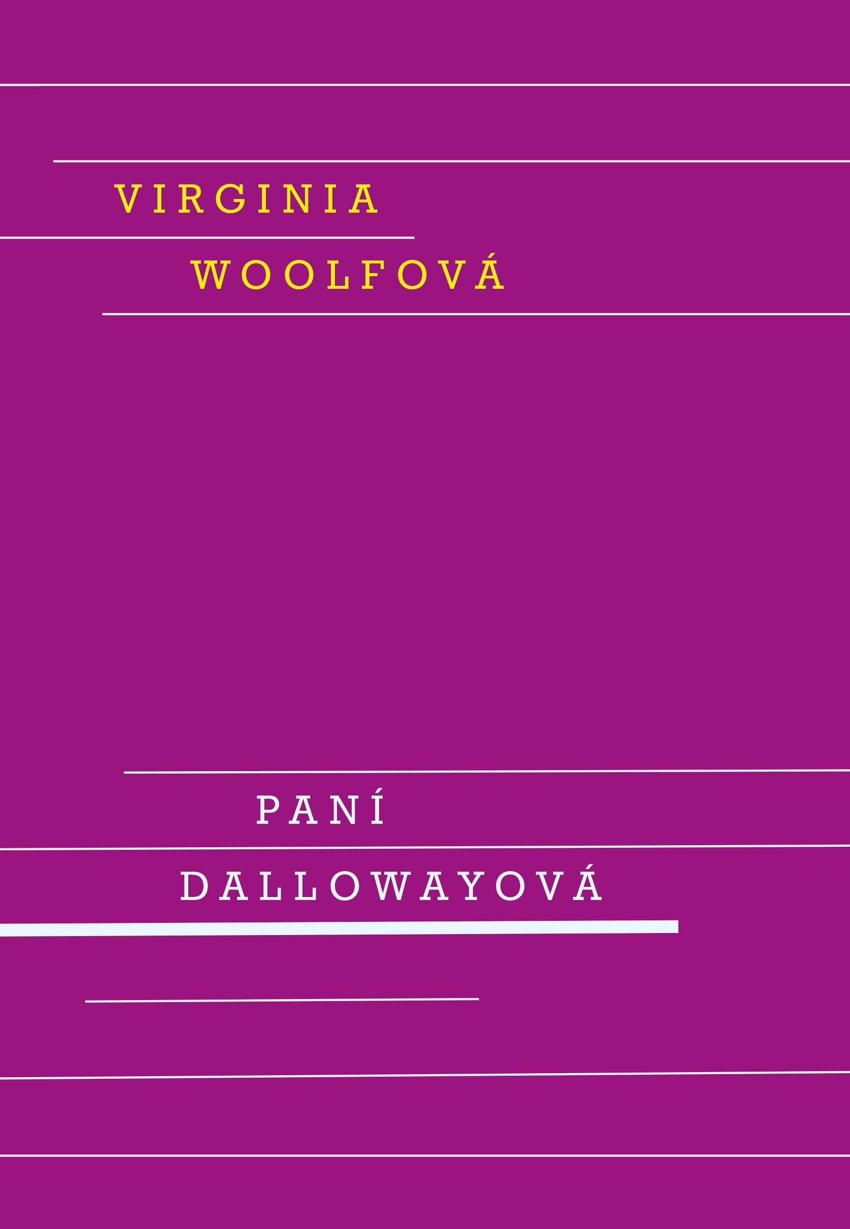 E-kniha Paní Dallowayová - Virginia Woolfová