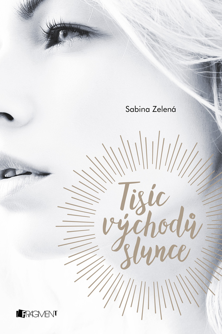 E-kniha Tisíc východů slunce - Sabina Zelená