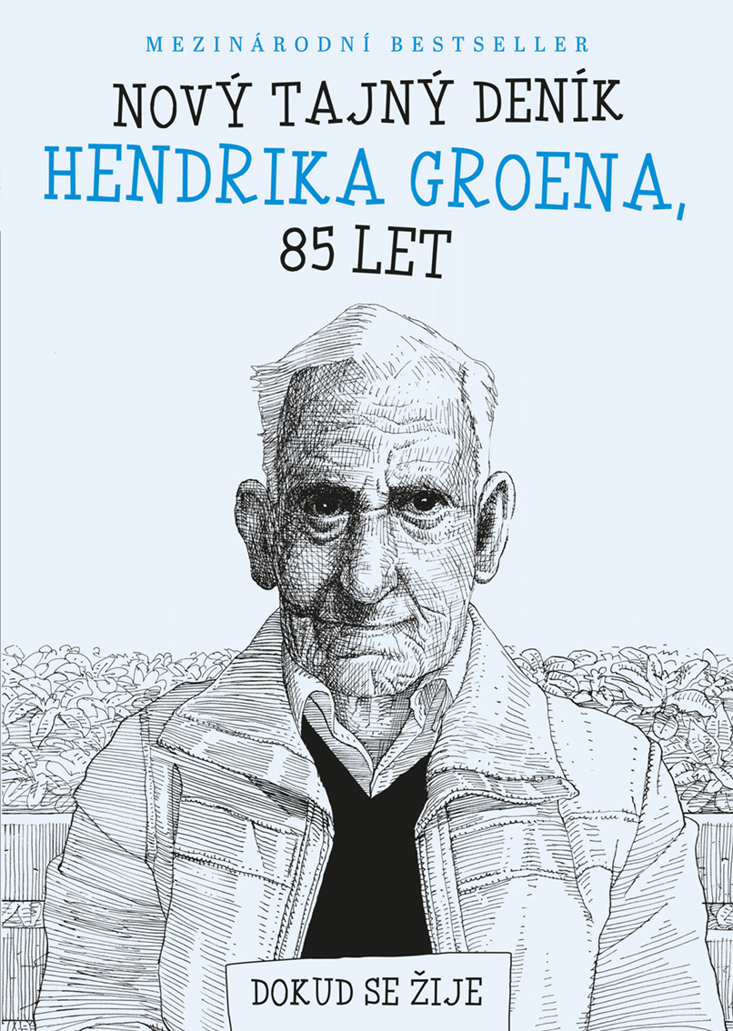 E-kniha Nový tajný deník Hendrika Groena, 85 let - Hendrik Groen