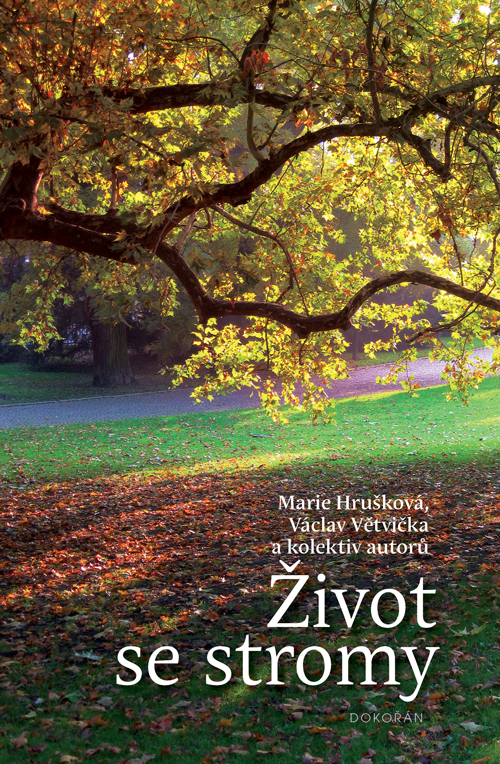 E-kniha Život se stromy - Marie Hrušková