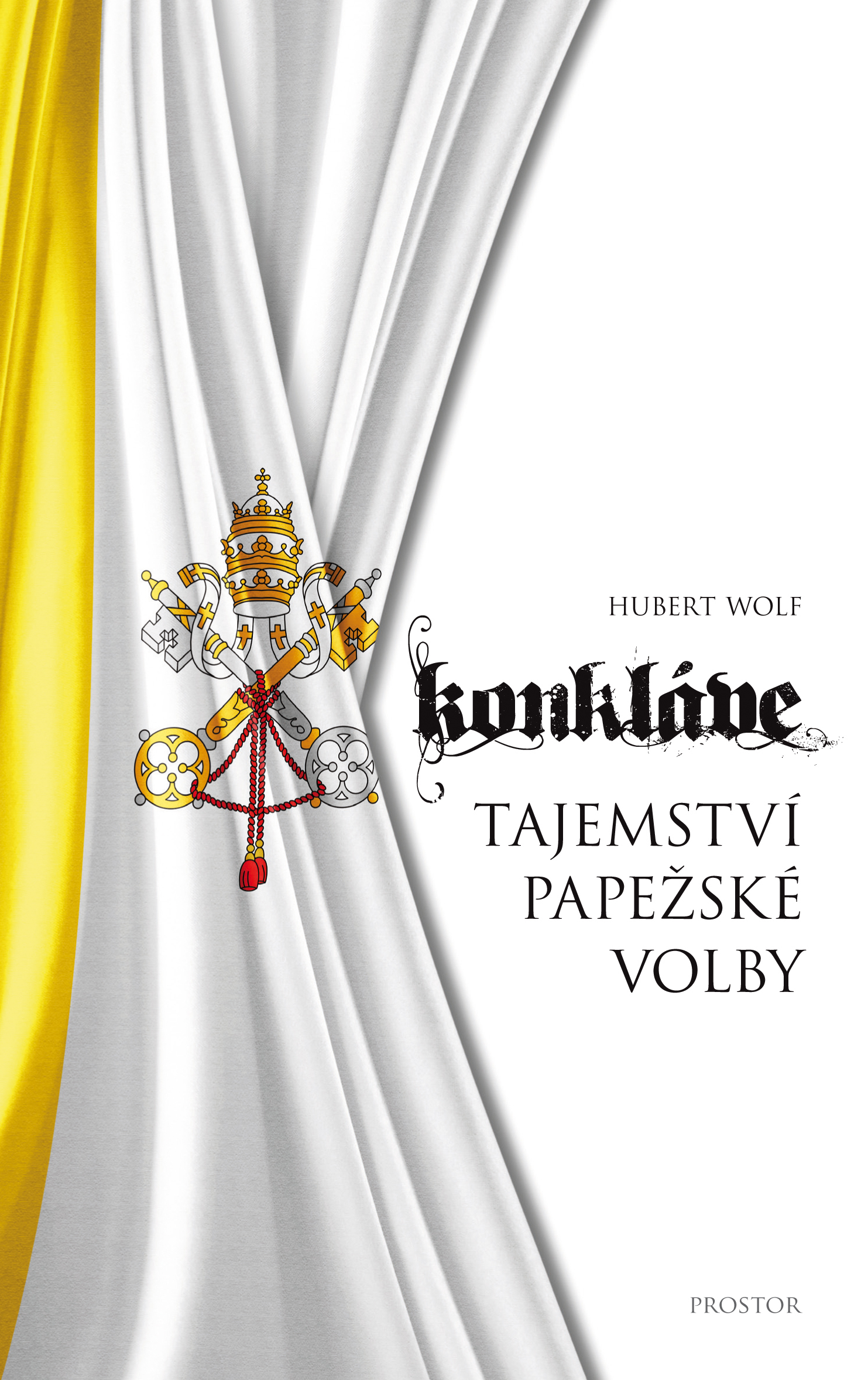 E-kniha Konkláve - Tajemství papežské volby - Hubert Wolf