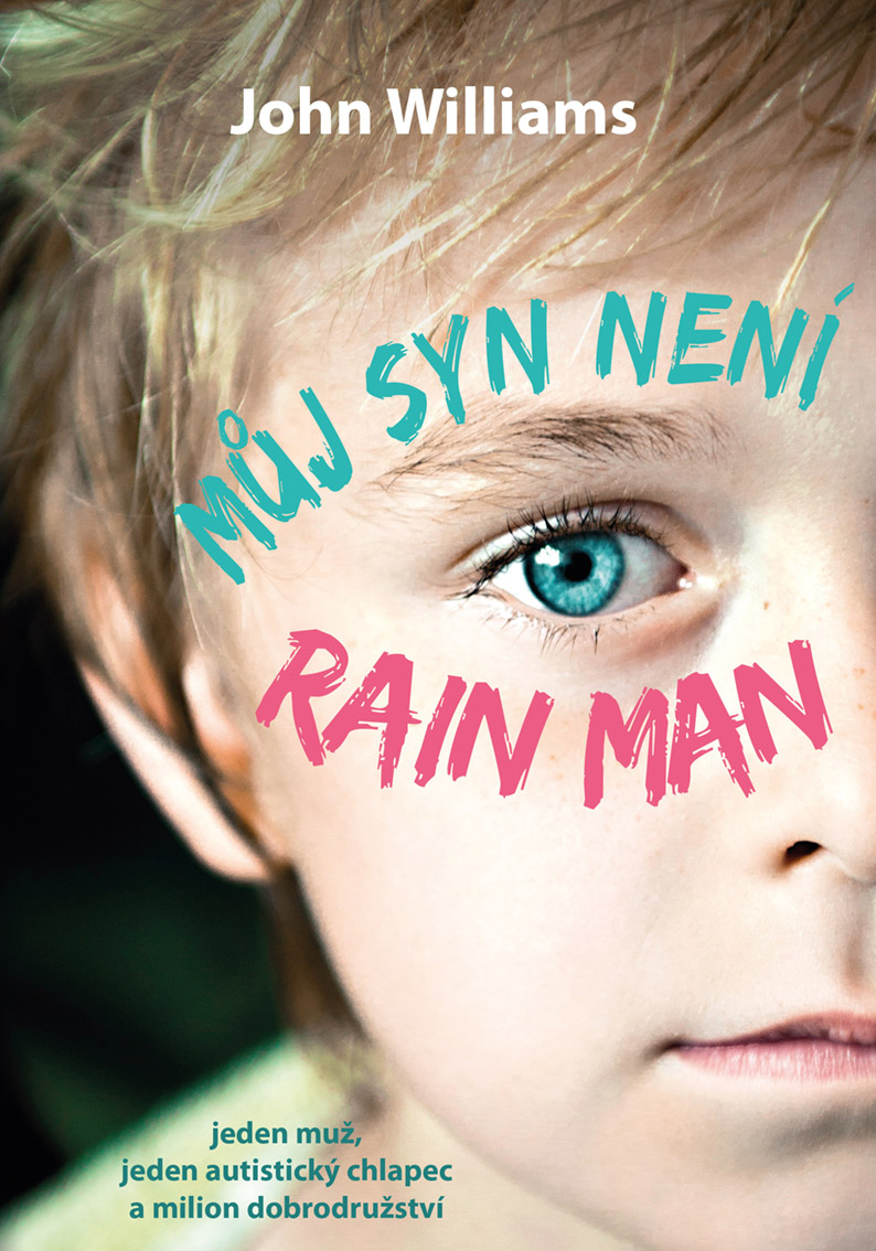 E-kniha Můj syn není Rain Man - John Williams
