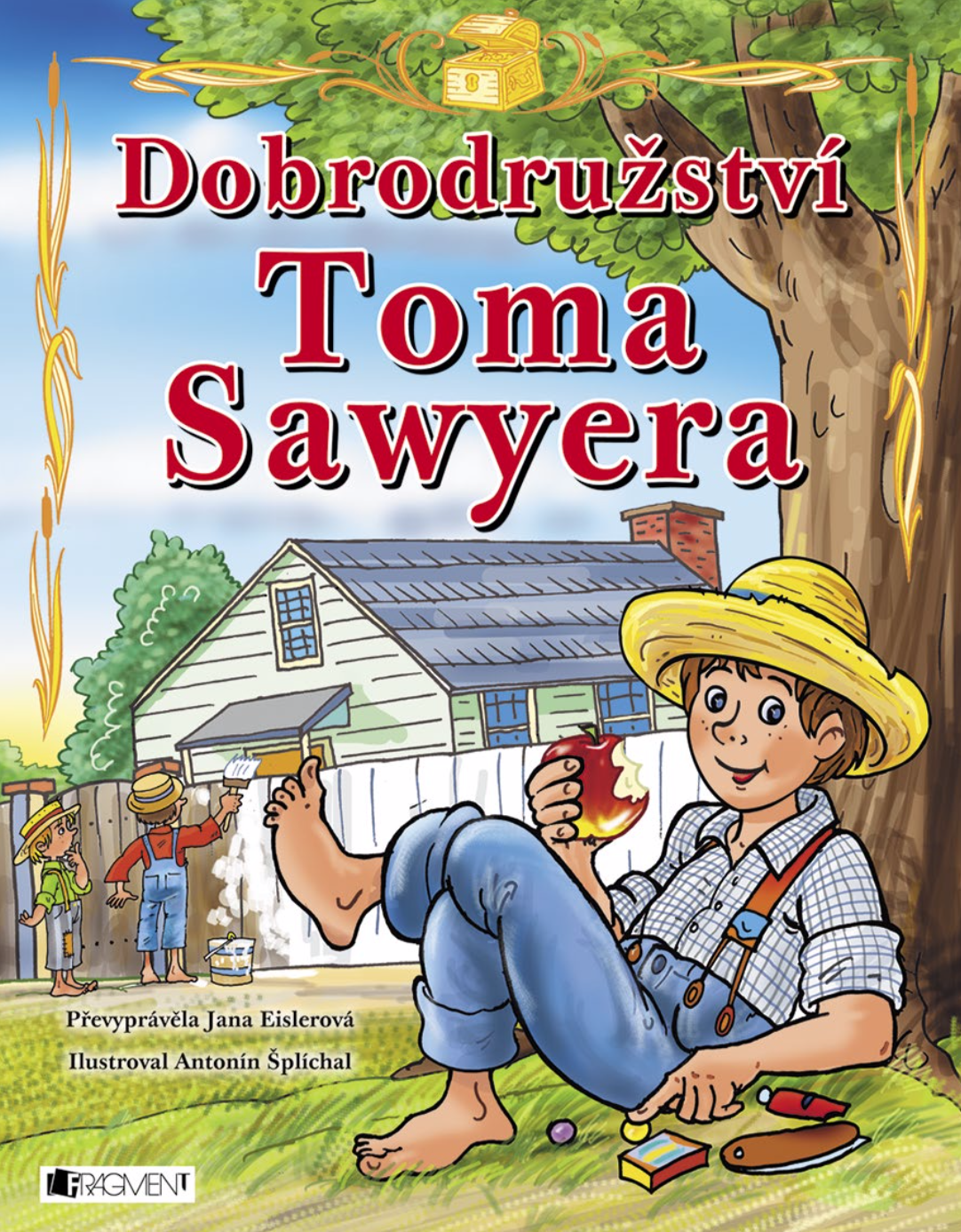 E-kniha Dobrodružství Toma Sawyera – pro děti - Jana Eislerová