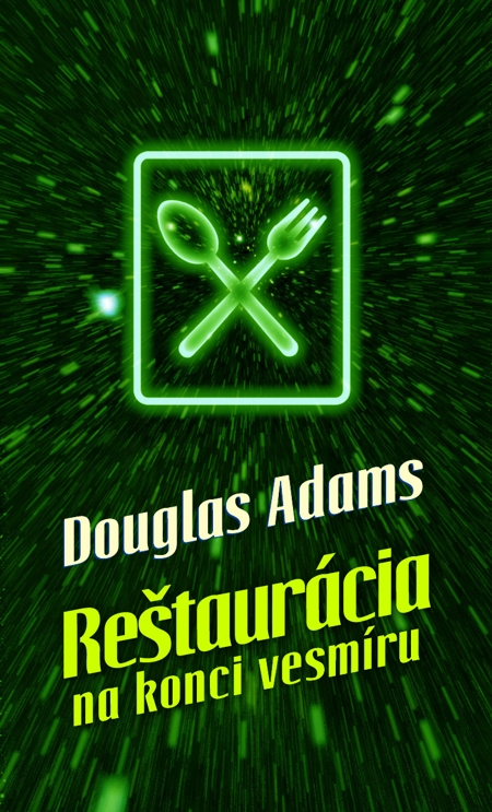 E-kniha Reštaurácia na konci vesmíru - Douglas Adams