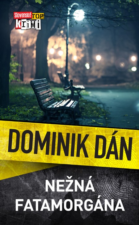 E-kniha Nežná fatamorgána - Dominik Dán