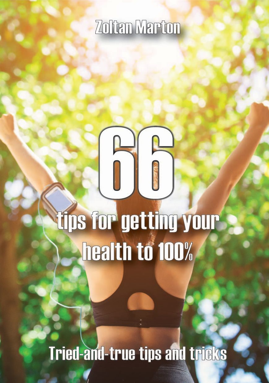 E-kniha 66 steps for getting your health 100% - Zoltan Marton
