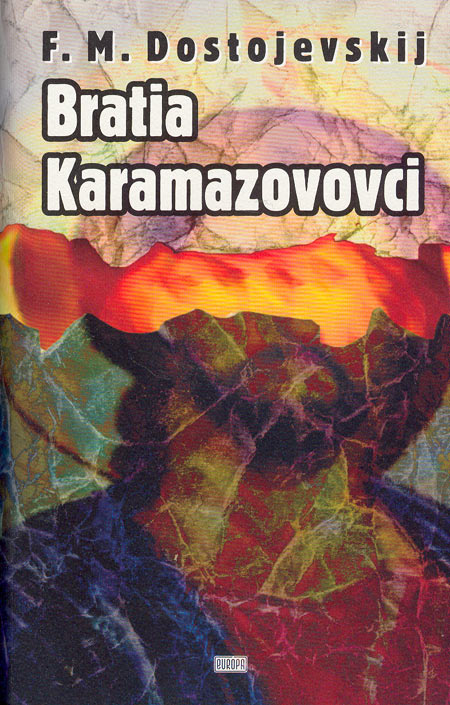 E-kniha Bratia Karamazovovci - Fjodor Michajlovič Dostojevskij