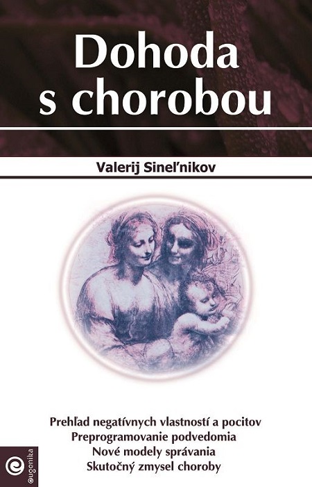 E-kniha Dohoda s chorobou - Valerij Sineľnikov