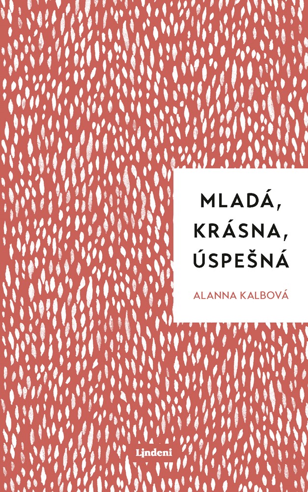 E-kniha Mladá, krásna, úspešná - Alanna Kalb