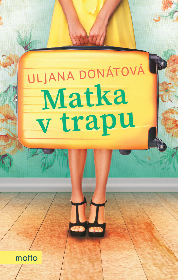 E-kniha Matka v trapu - Uljana Donátová
