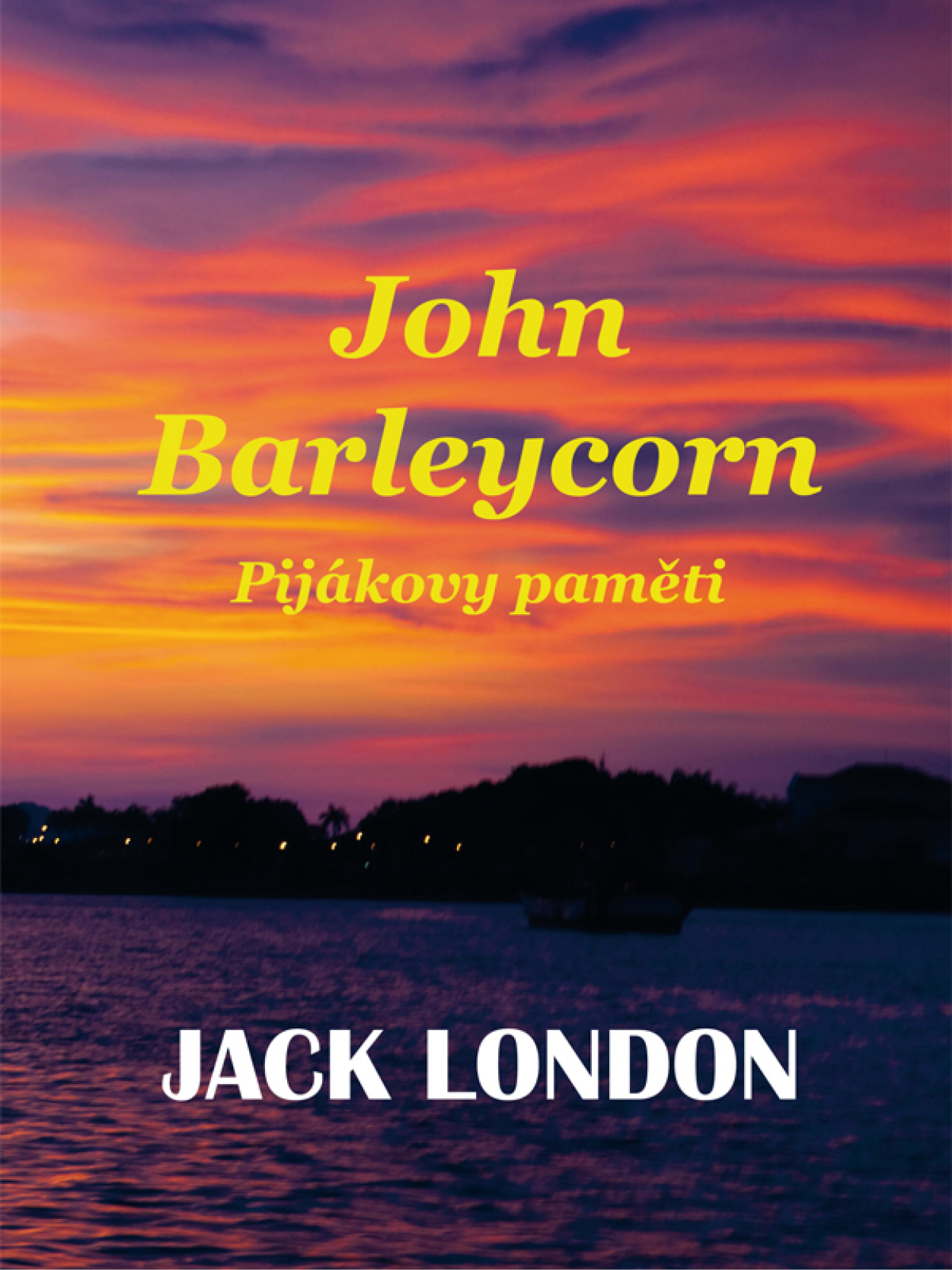 E-kniha John Barleycorn - Jack London