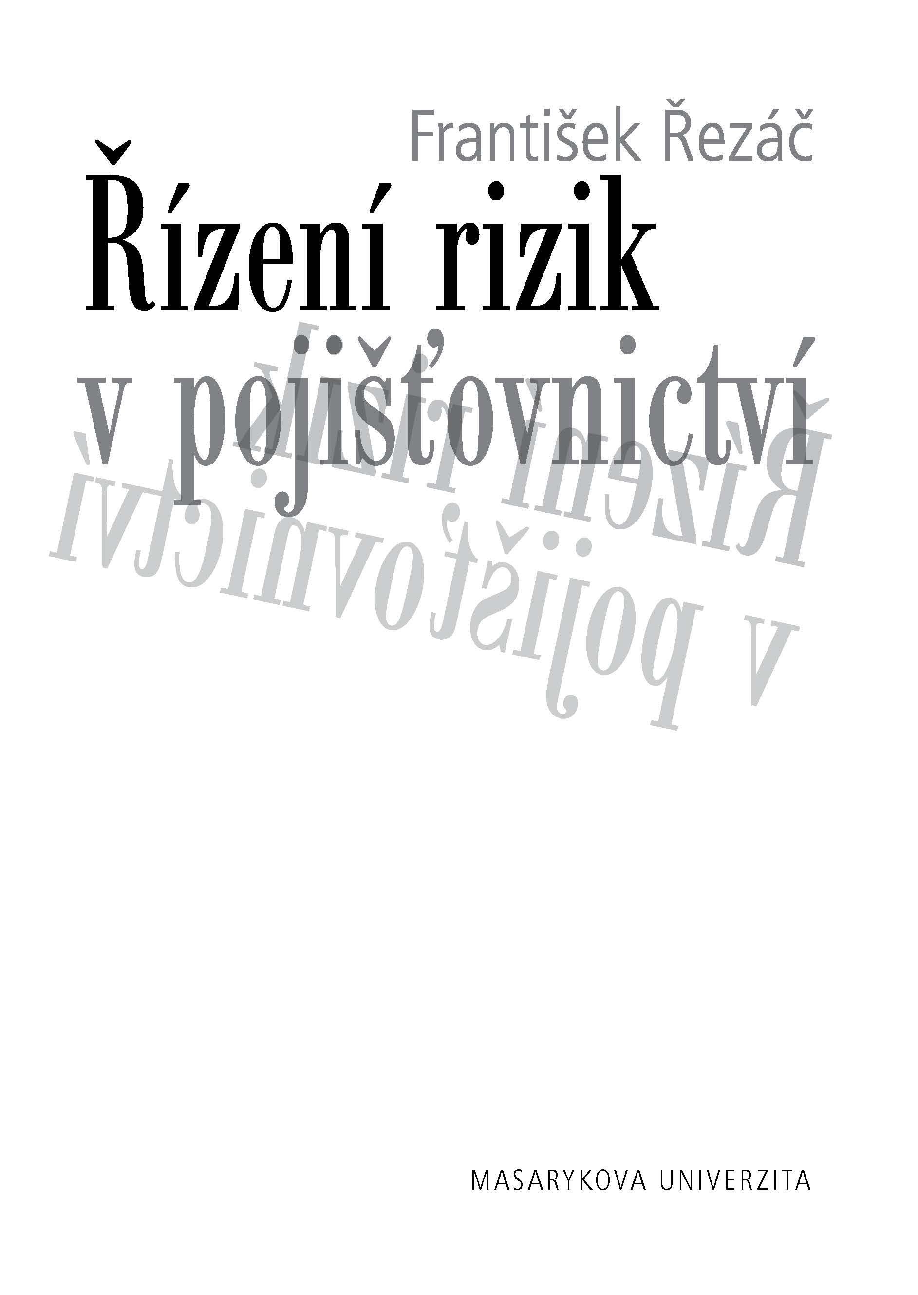 E-kniha Řízení rizik v pojišťovnictví - František Řezáč