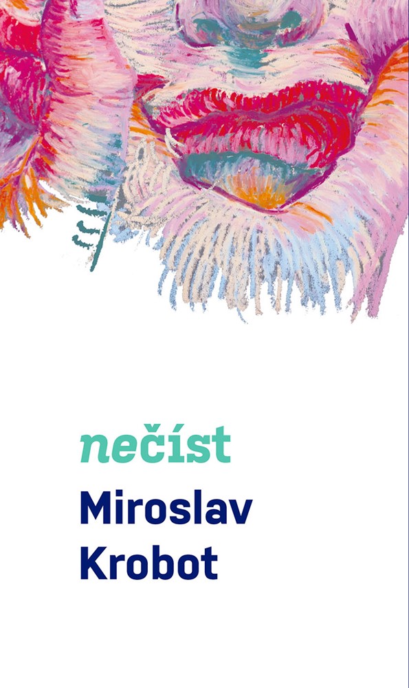 E-kniha Miroslav Krobot: Nečíst - Miroslav Krobot