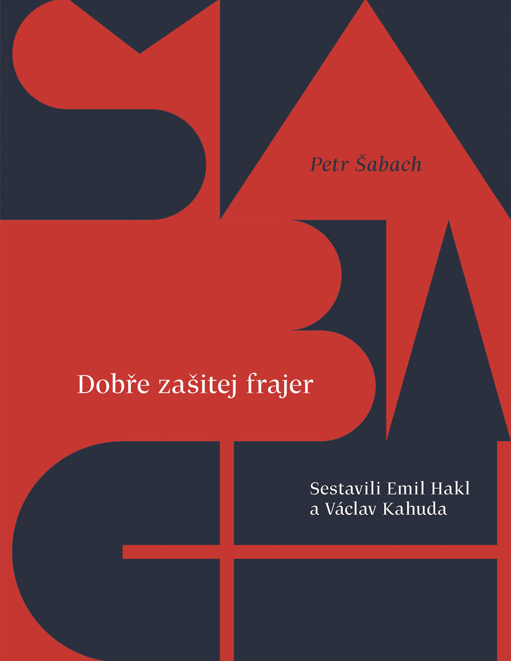 E-kniha Dobře zašitej frajer - Petr Šabach
