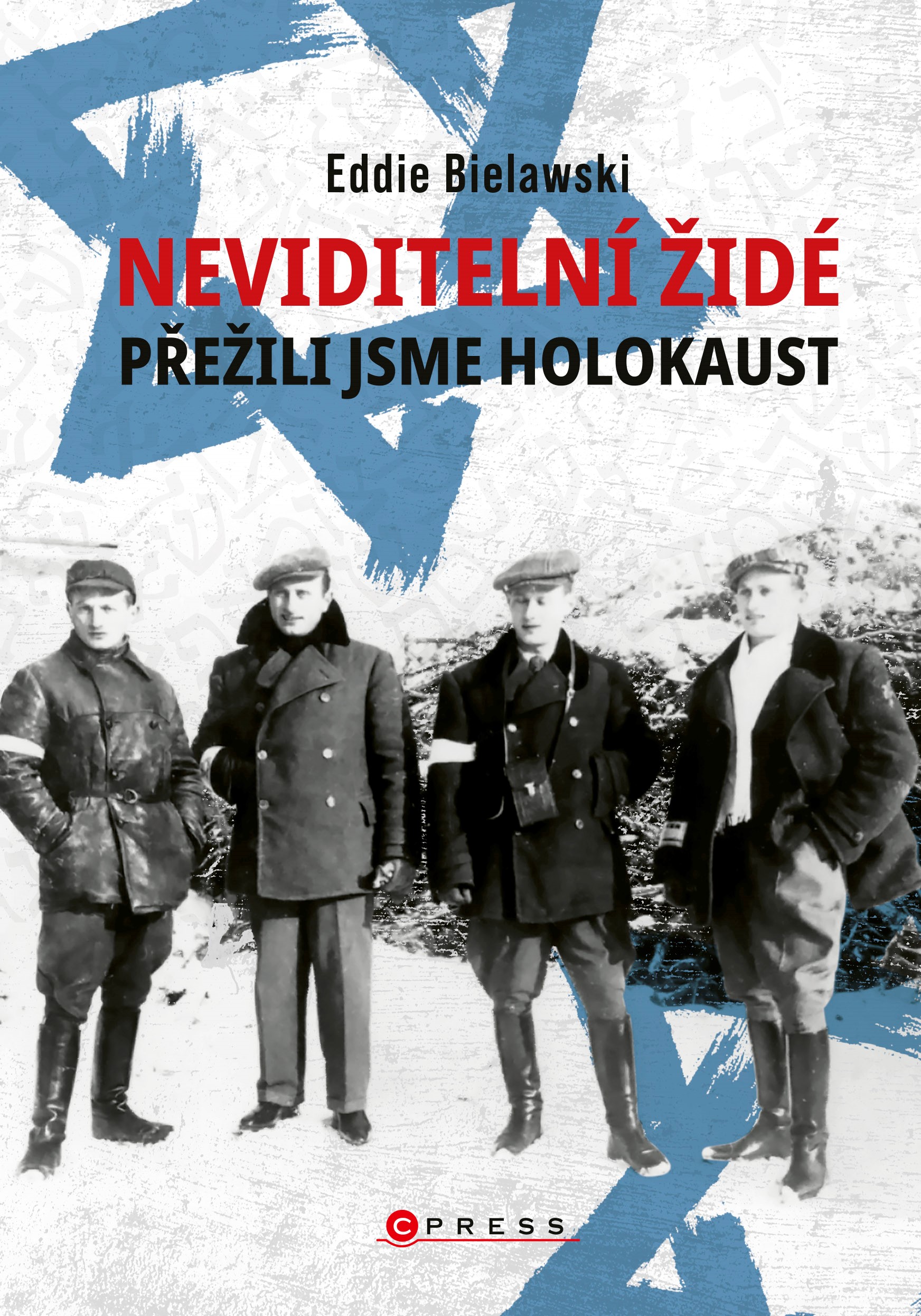 E-kniha Neviditelní Židé: Přežili jsme holokaust - Eddie Bielawski