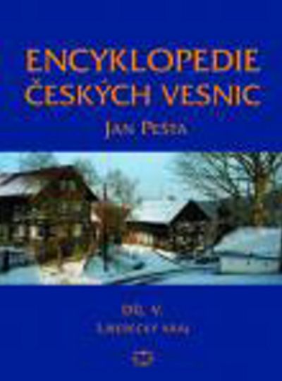 Encyklopedie českých vesnic V.: Liberecký kraj - Jan Pešta [kniha]