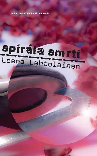 Spirála smrti - Leena Lehtolainen [kniha]