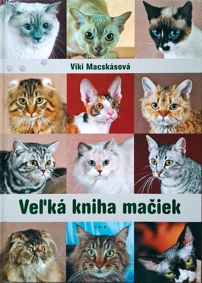 Veľká kniha mačiek - Viki Macskásová [kniha]
