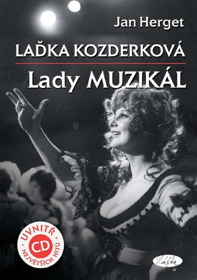 Laďka Kozderková Lady muzikál + CD - Jan Herget [kniha]