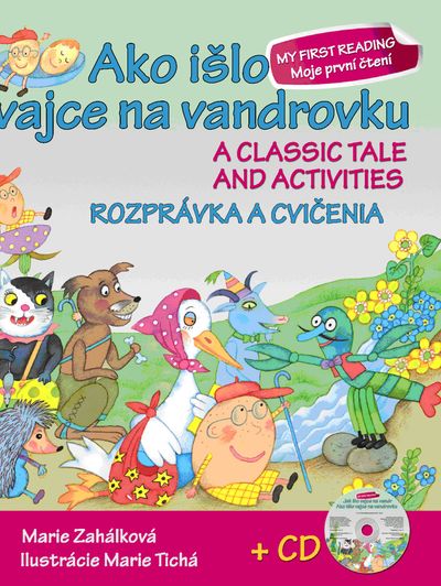 Ako išlo vajce na vandrovku Rozprávka a cvičenia + CD: A classic tale and activities - Marie Zahálko