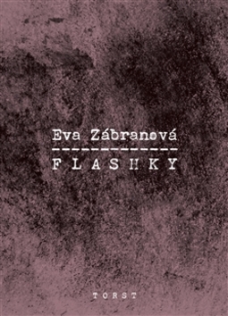 Flashky - Eva Zábranová [kniha]