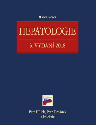 Hepatologie: 3. vydání 2018 - Petr Urbánek, Petr Hůlek [kniha]