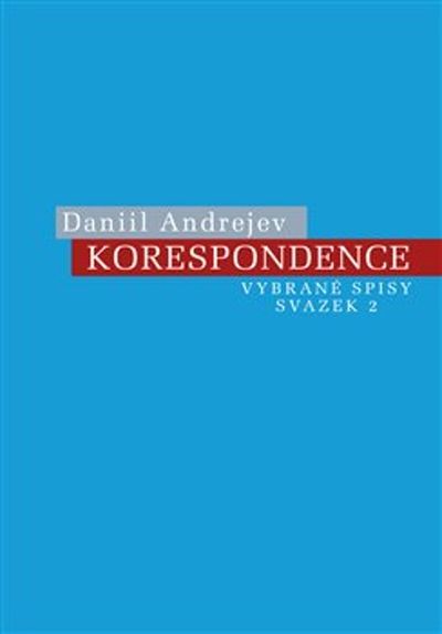 Korespondence - Daniil Andrejev [kniha]