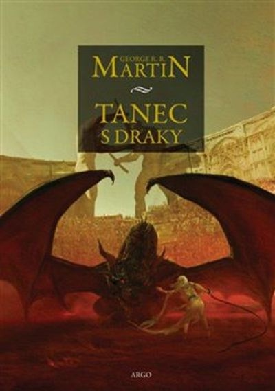 Tanec s draky - George R. R. Martin [kniha]