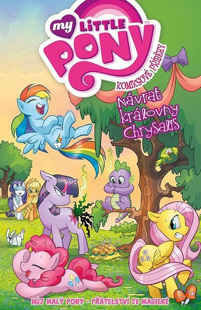 My Little Pony Návrat královny Chrysalis: Komiksové příběhy - Katie Cook [kniha]