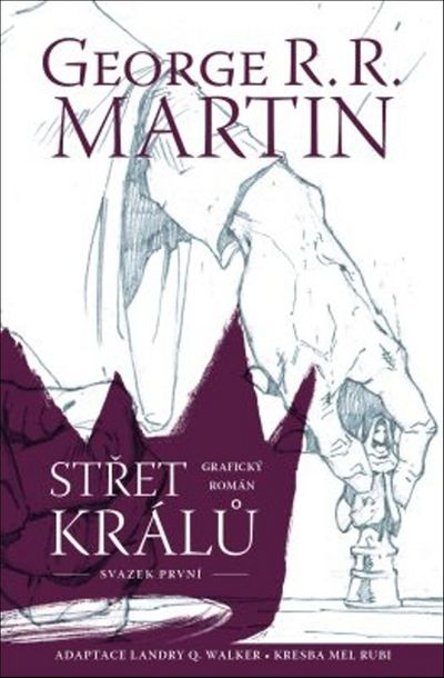 Střet králů - George R. R. Martin [kniha]