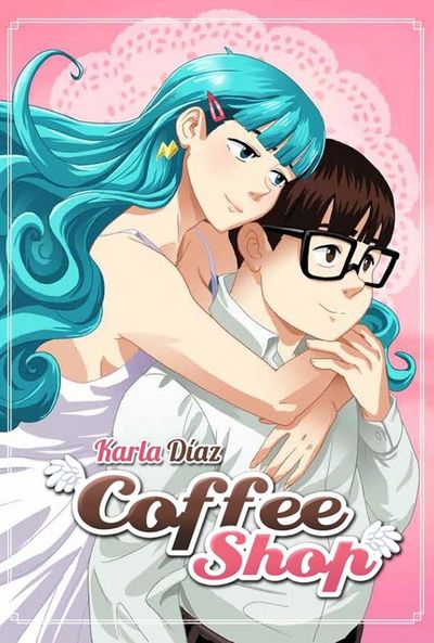 Coffee Shop - Karla Díaz [kniha]