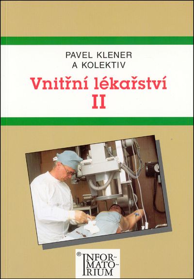 Vnitřní lékařství II - Pavel Klener [kniha]