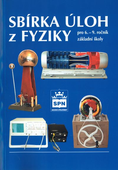 Sbírka úloh z fyziky: Pro 6. - 9. ročník ZŠ - František Jáchim, Jiří Tesař [kniha]