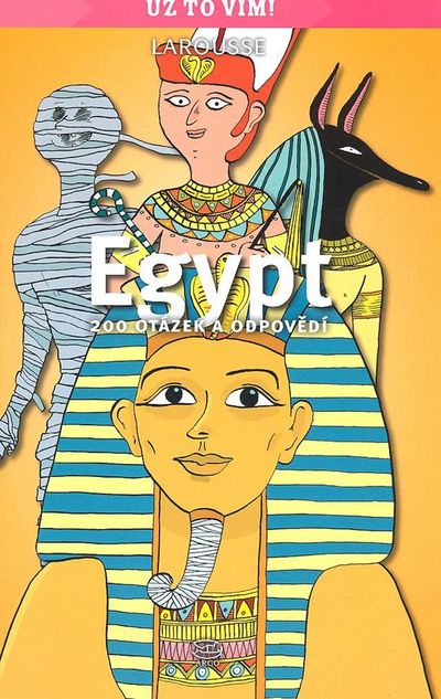 Egypt: 200 otázek a odpovědí - Autor Neuveden [kniha]