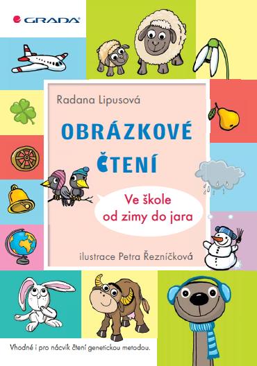 E-kniha Obrázkové čtení - Ve škole od zimy do jara - Petra Řezníčková, Radana Lipusová