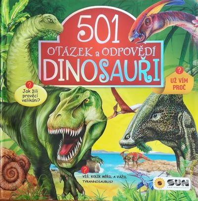 501 otázek a odpovědí Dinosauři - Autor Neuveden [kniha]