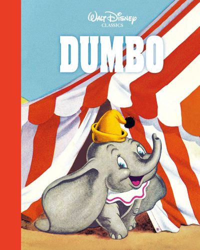 Walt Disney Classics Dumbo - Autor Neuveden [kniha]