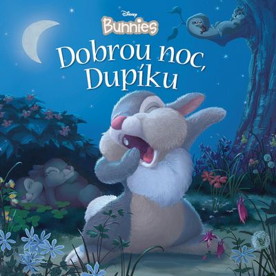 Disney Bunnies Dobrou noc, Dupíku - Autor Neuveden [kniha]