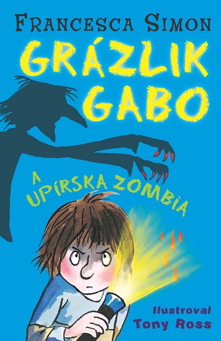 E-kniha Grázlik Gabo a upírska zombia - Francesca Simon